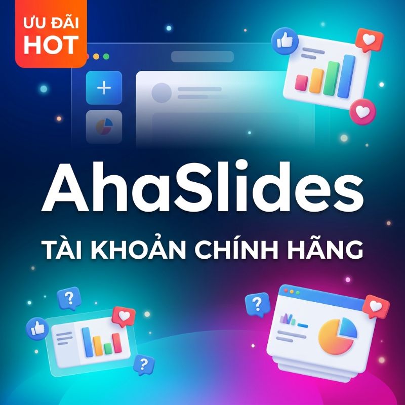 Tài Khoản AhaSlides 1 Tài Khoản AhaSlides