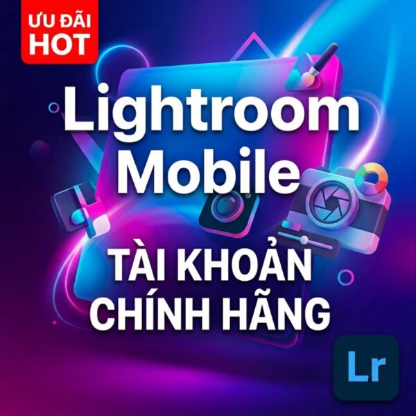 Tài Khoản Lightroom Mobile