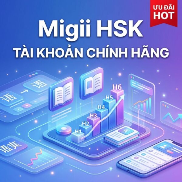 Tài Khoản Migii HSK